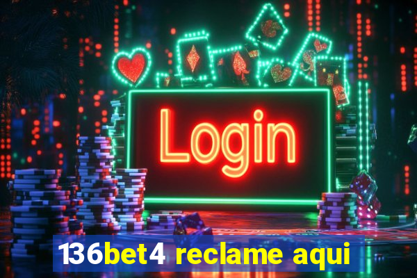 136bet4 reclame aqui