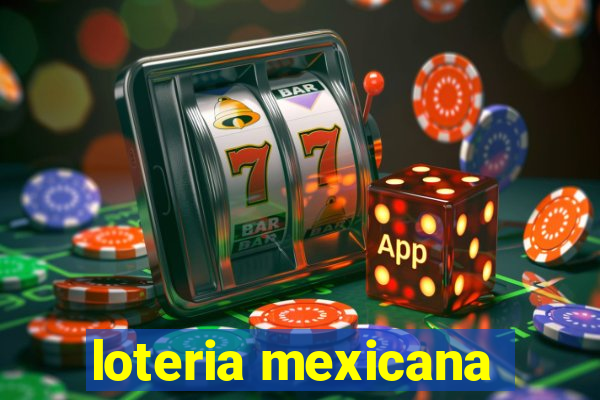 loteria mexicana