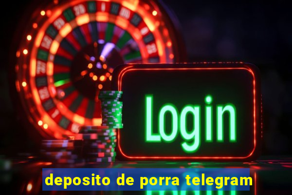 deposito de porra telegram