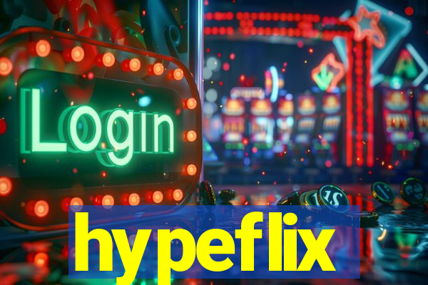 hypeflix