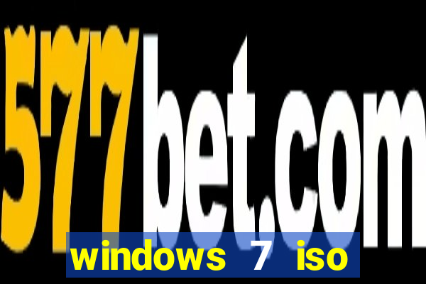 windows 7 iso download 64 bits