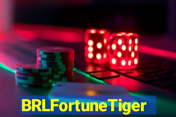 BRLFortuneTiger