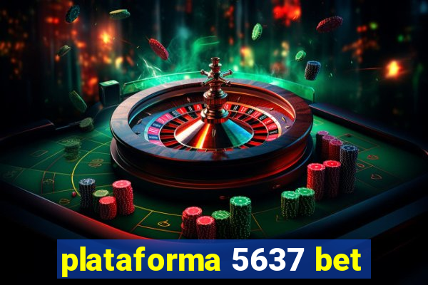 plataforma 5637 bet