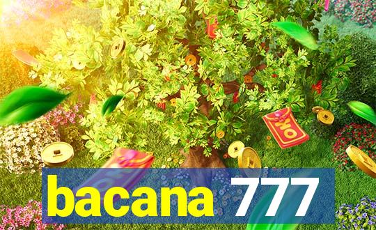 bacana 777