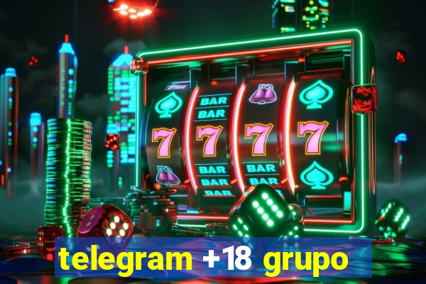 telegram +18 grupo