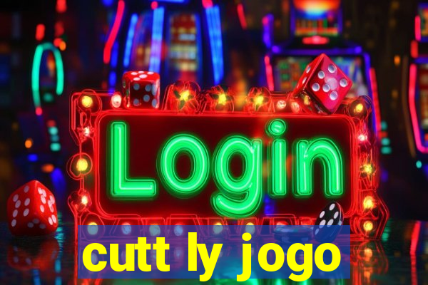 cutt ly jogo