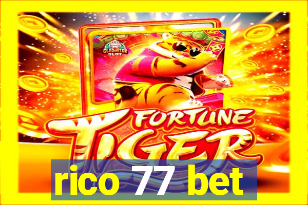 rico 77 bet