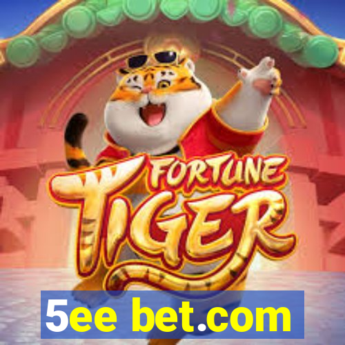 5ee bet.com