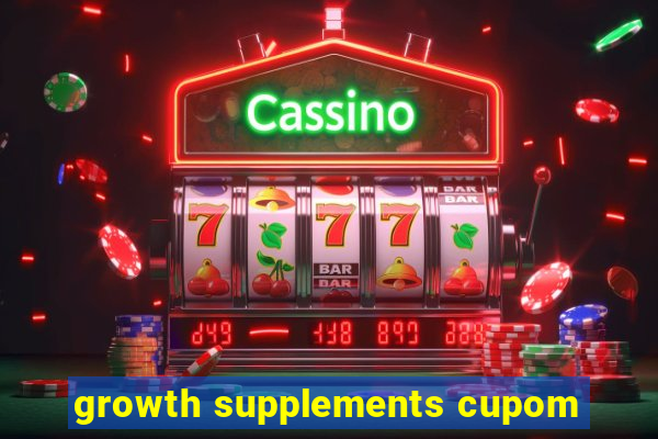 growth supplements cupom