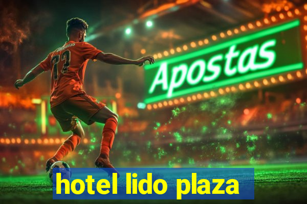 hotel lido plaza