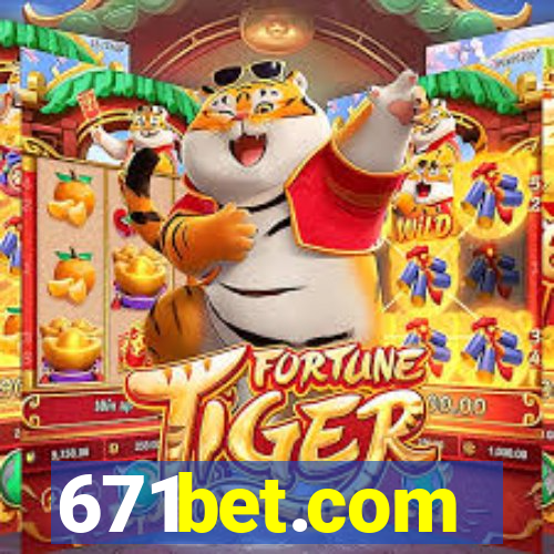 671bet.com