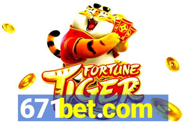 671bet.com