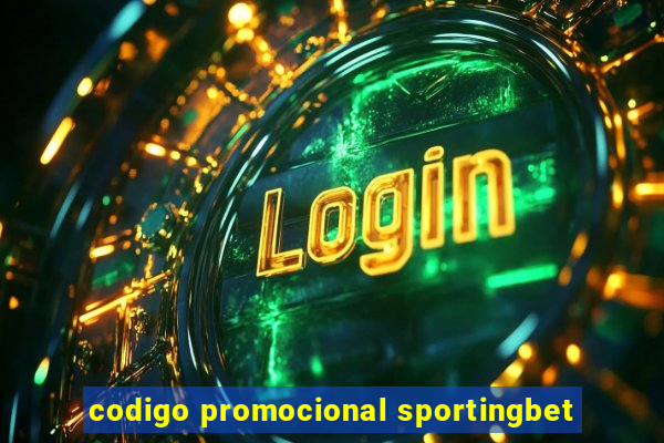 codigo promocional sportingbet