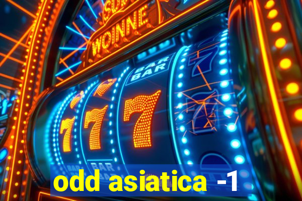 odd asiatica -1