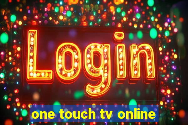 one touch tv online