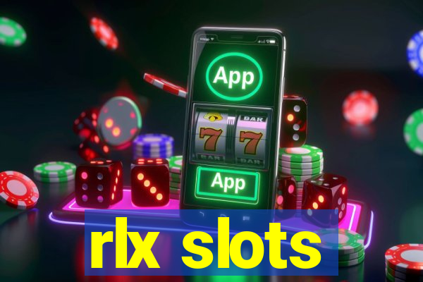 rlx slots