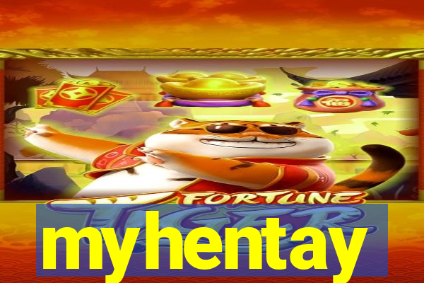 myhentay