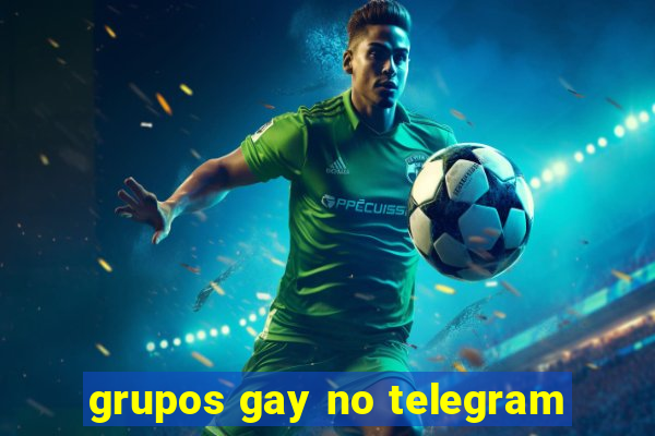 grupos gay no telegram