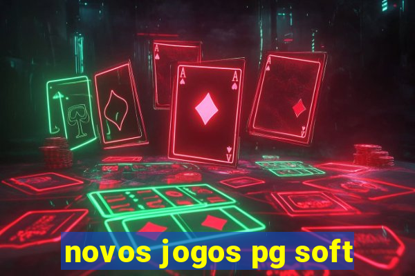 novos jogos pg soft