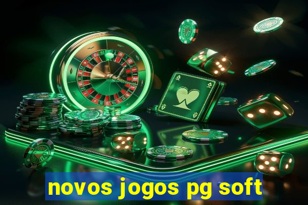 novos jogos pg soft