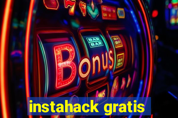 instahack gratis