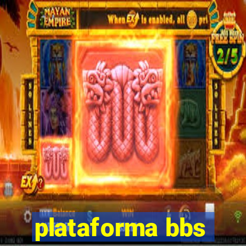 plataforma bbs