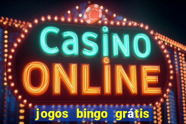 jogos bingo grátis 4 cartelas