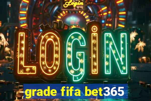 grade fifa bet365