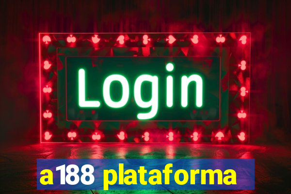 a188 plataforma