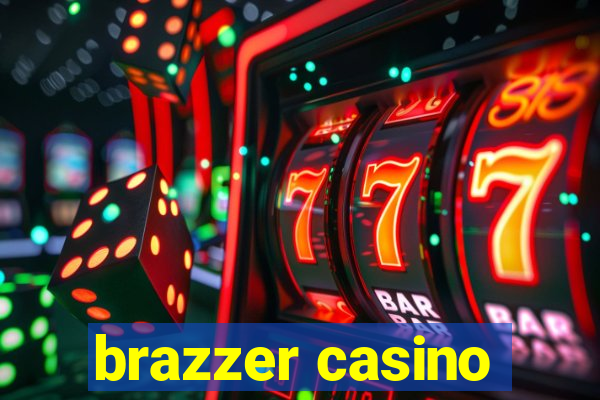 brazzer casino