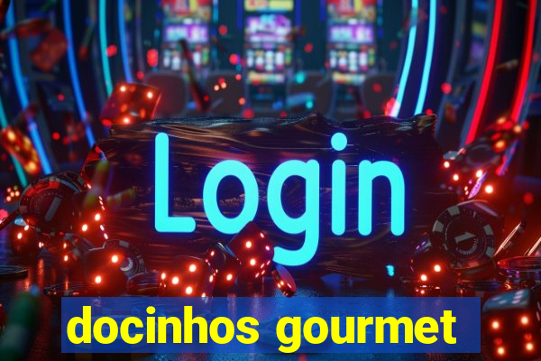 docinhos gourmet