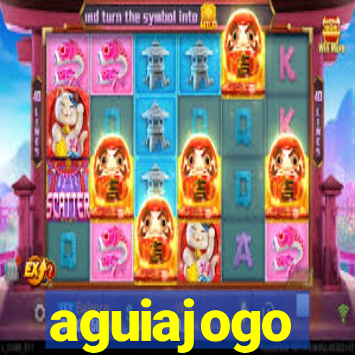 aguiajogo