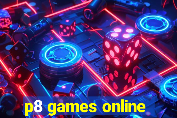 p8 games online