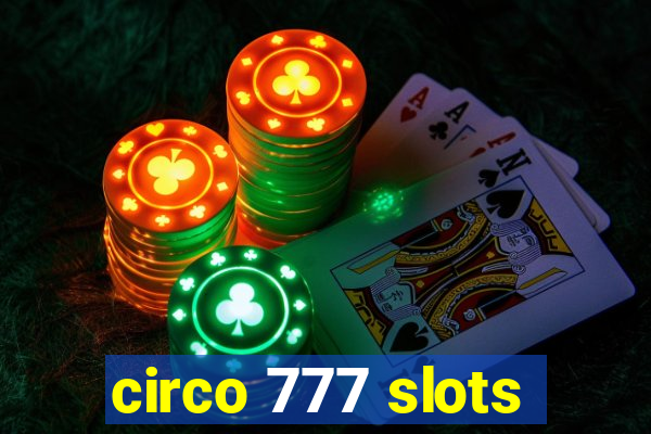 circo 777 slots