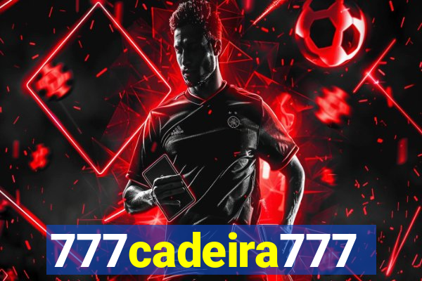 777cadeira777