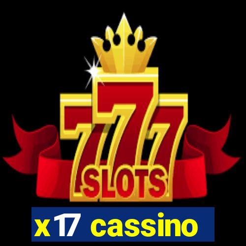 x17 cassino