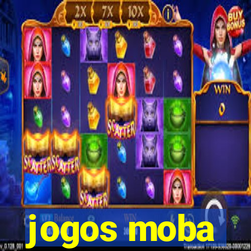 jogos moba