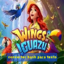 converter hash para texto