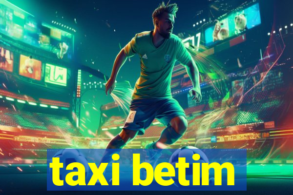 taxi betim