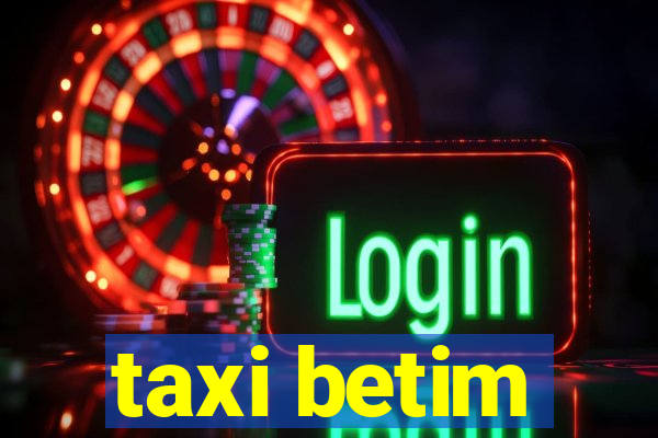 taxi betim