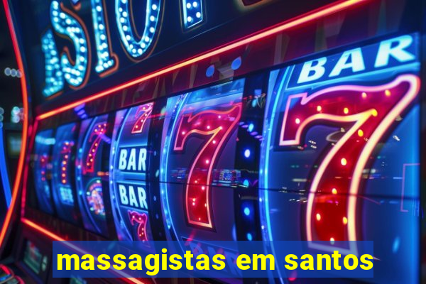 massagistas em santos