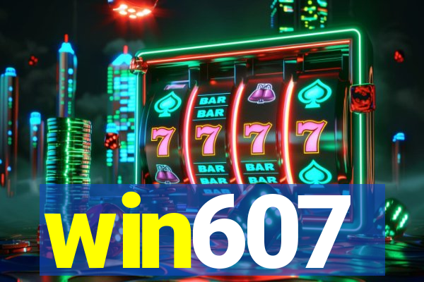 win607