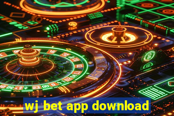 wj bet app download