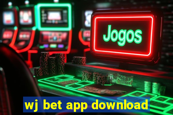 wj bet app download