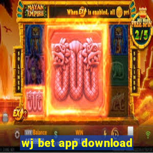 wj bet app download