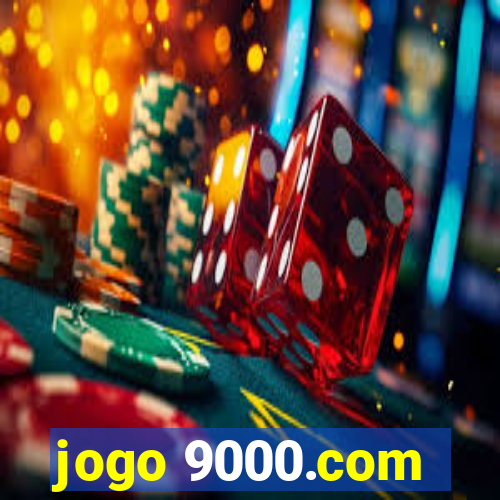 jogo 9000.com