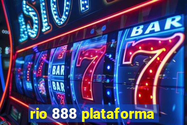 rio 888 plataforma