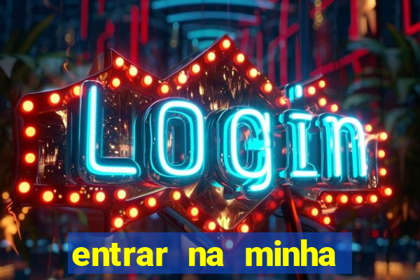 entrar na minha conta sportingbet