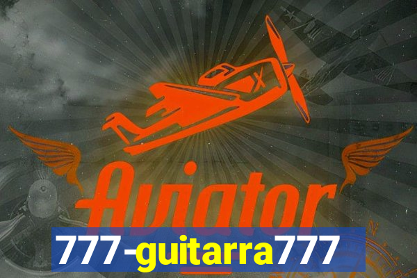 777-guitarra777.cc