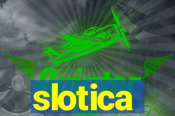 slotica